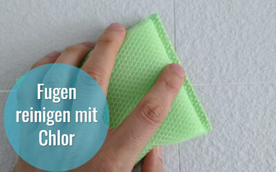 Fugen reinigen mit Chlor