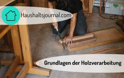 Grundlagen der Holzverarbeitung